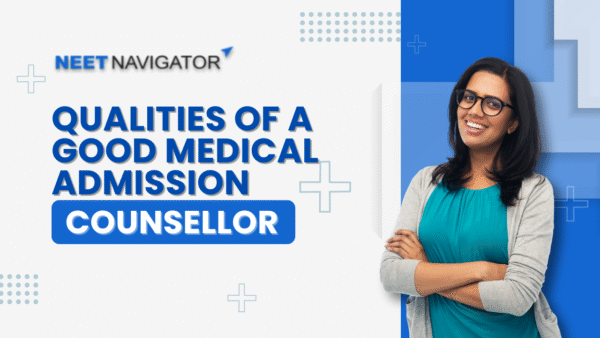 Qualities of a Good Medical Admission Counsellor